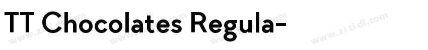 TT Chocolates Regula字体转换 TT Chocolates Regula字体转换